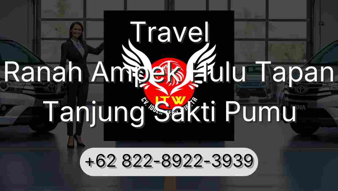 Travel Ranah Ampek Hulu Tapan Tanjung Sakti Pumu