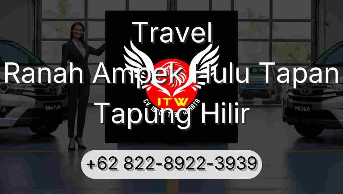 Travel Ranah Ampek Hulu Tapan Tapung Hilir