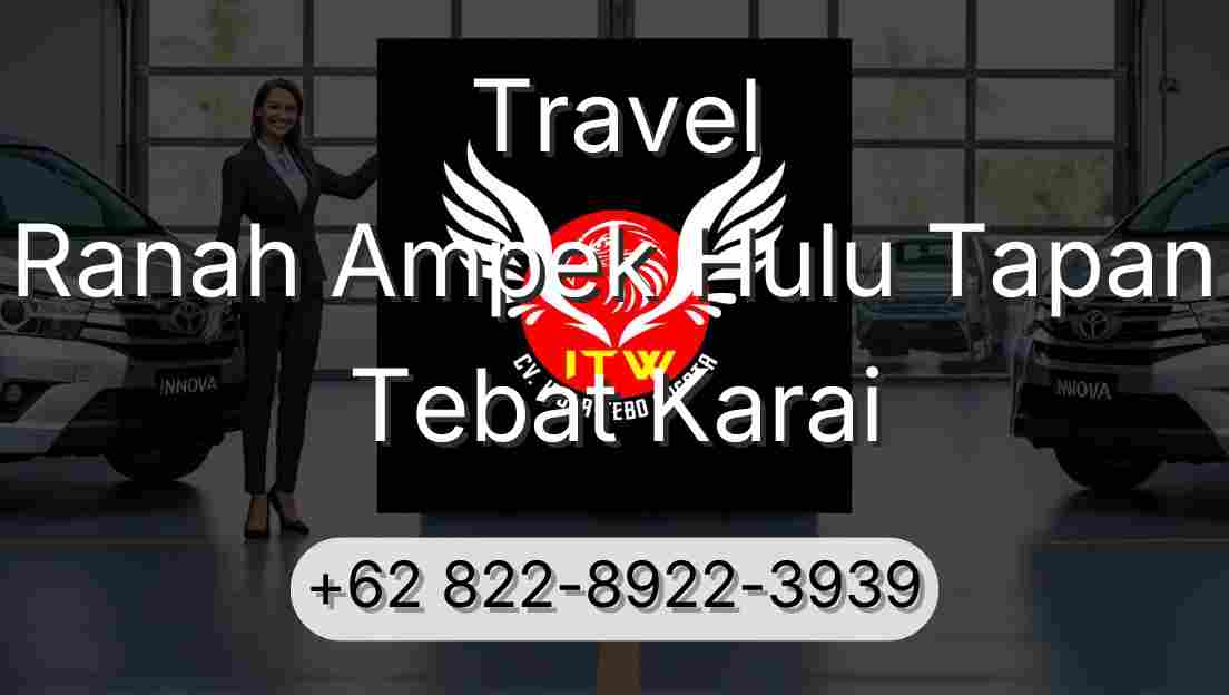Travel Ranah Ampek Hulu Tapan Tebat Karai