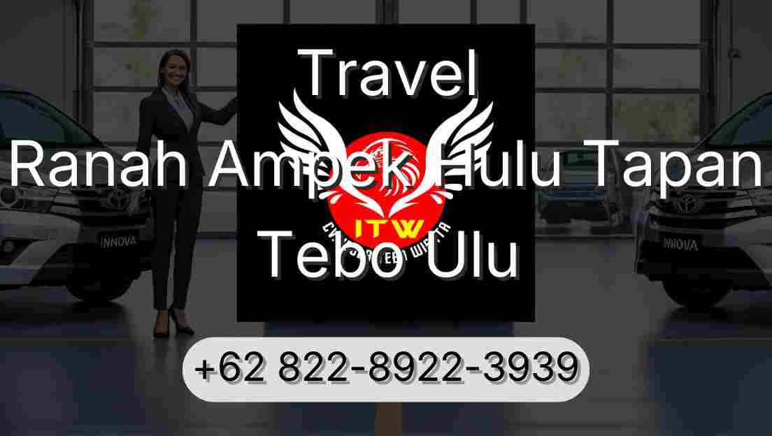 Travel Ranah Ampek Hulu Tapan Tebo Ulu
