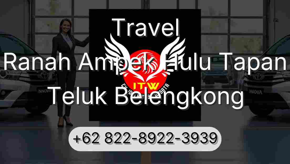 Travel Ranah Ampek Hulu Tapan Teluk Belengkong