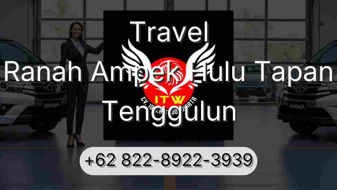Travel Ranah Ampek Hulu Tapan Tenggulun