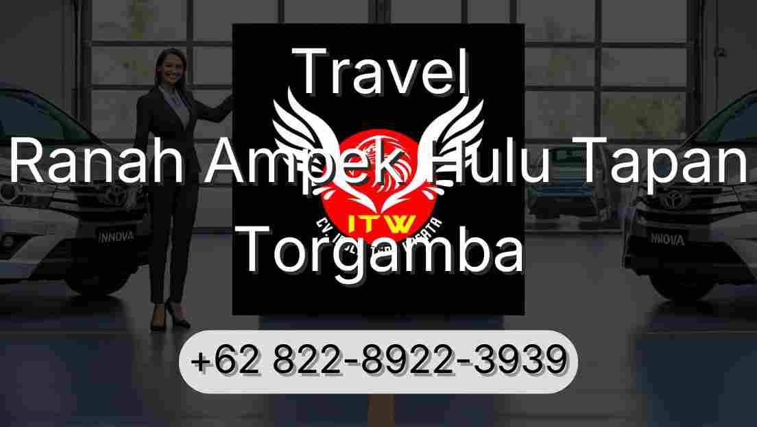 Travel Ranah Ampek Hulu Tapan Torgamba