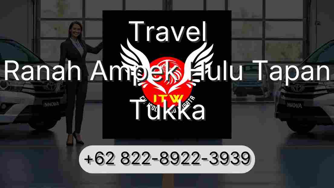 Travel Ranah Ampek Hulu Tapan Tukka