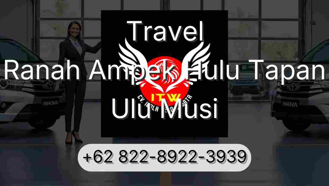 Travel Ranah Ampek Hulu Tapan Ulu Musi