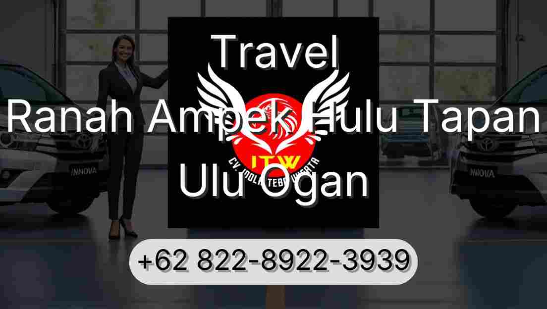Travel Ranah Ampek Hulu Tapan Ulu Ogan
