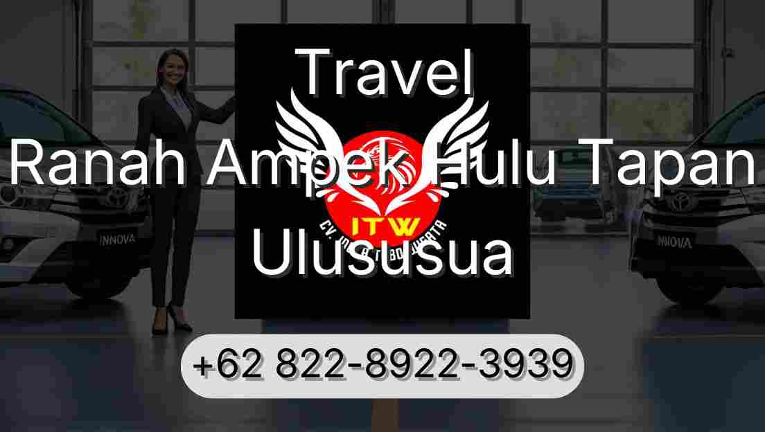 Travel Ranah Ampek Hulu Tapan Ulususua
