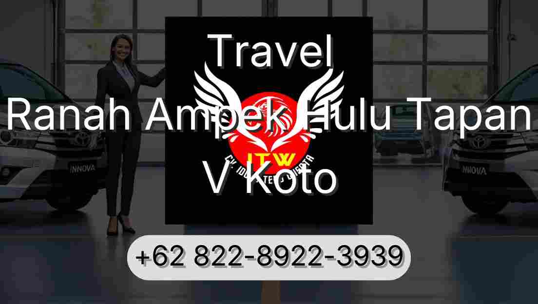Travel Ranah Ampek Hulu Tapan V Koto