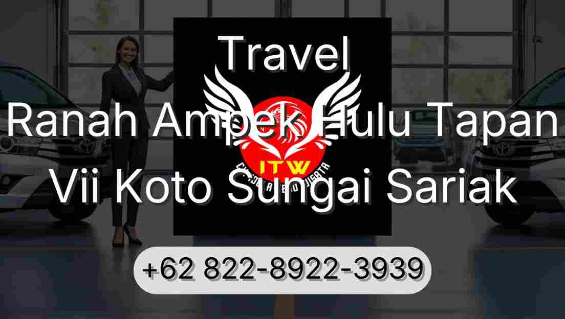 Travel Ranah Ampek Hulu Tapan Vii Koto Sungai Sariak