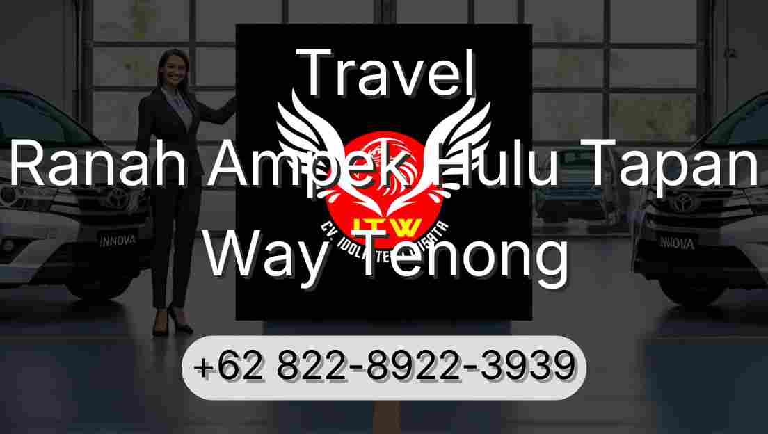 Travel Ranah Ampek Hulu Tapan Way Tenong