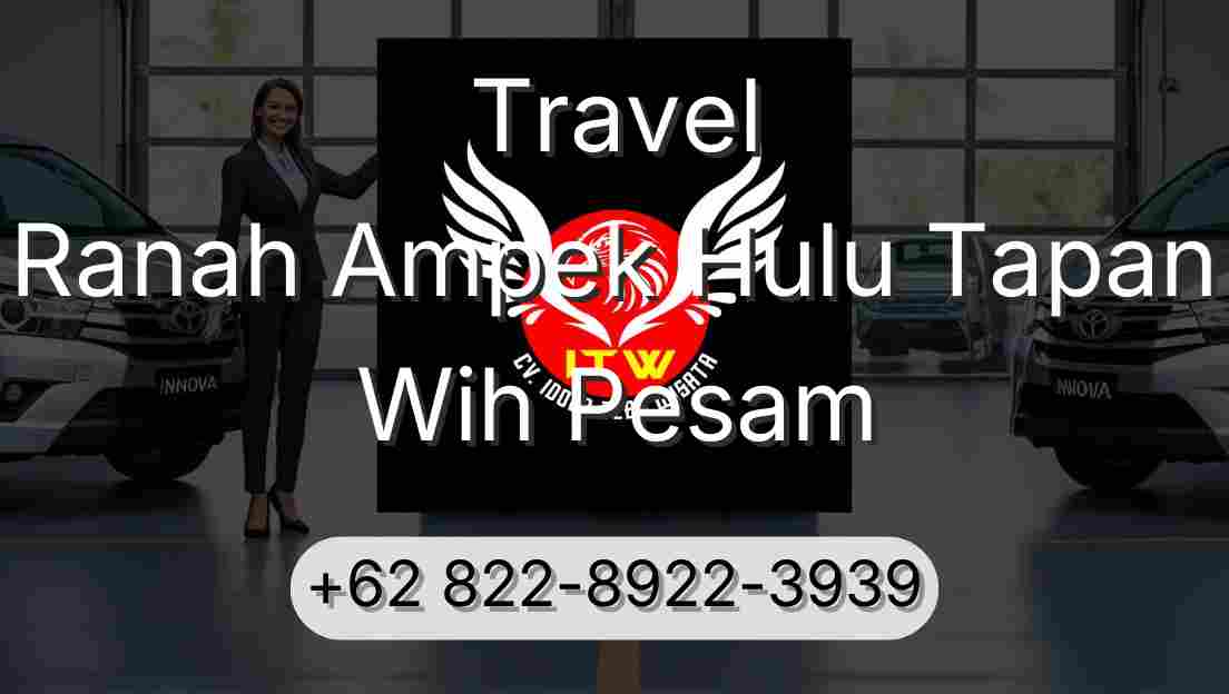 Travel Ranah Ampek Hulu Tapan Wih Pesam