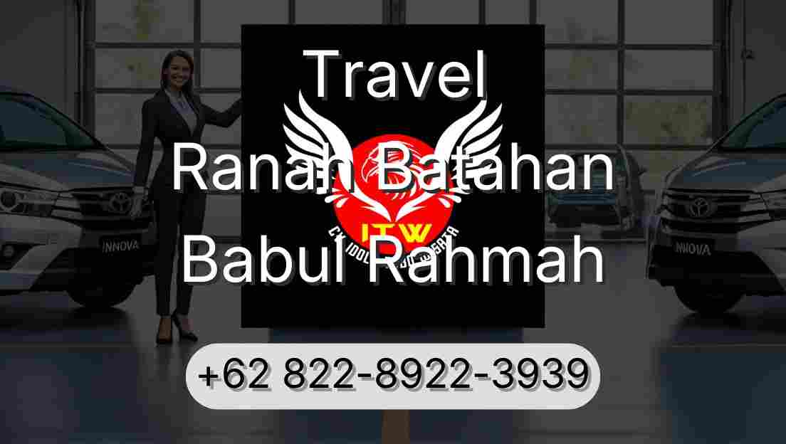 Travel Ranah Batahan Babul Rahmah