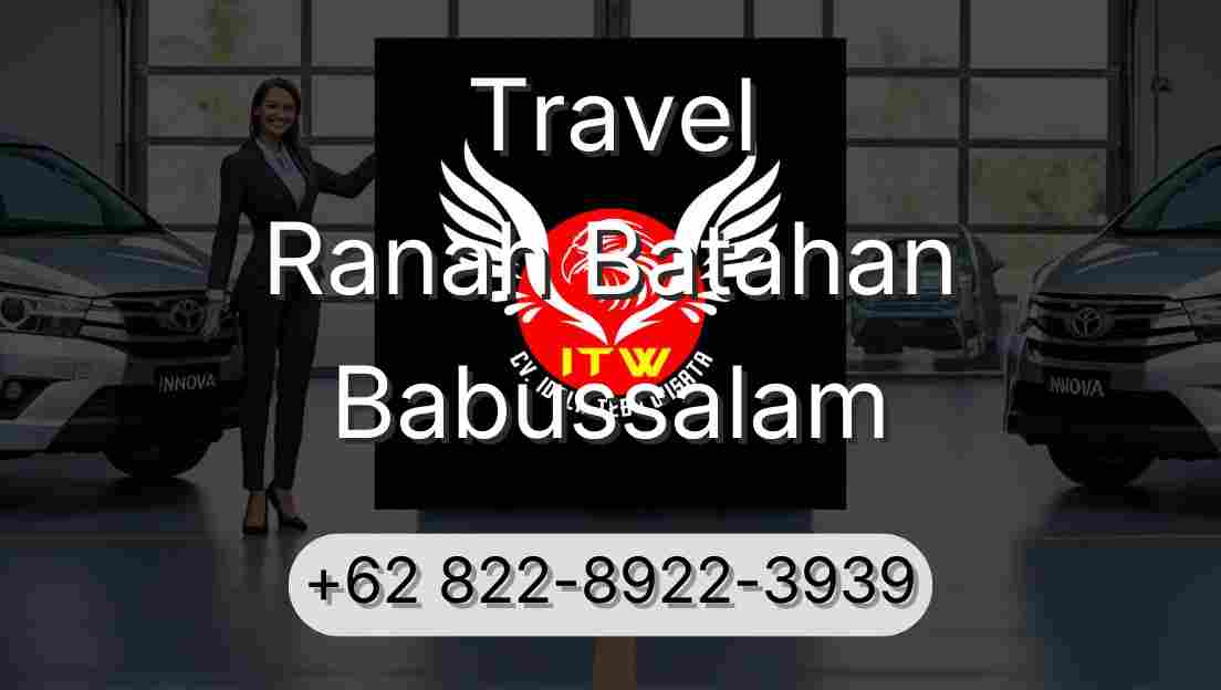 Travel Ranah Batahan Babussalam