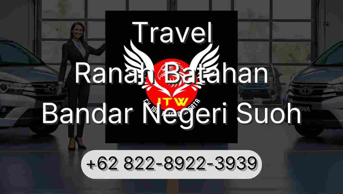 Travel Ranah Batahan Bandar Negeri Suoh