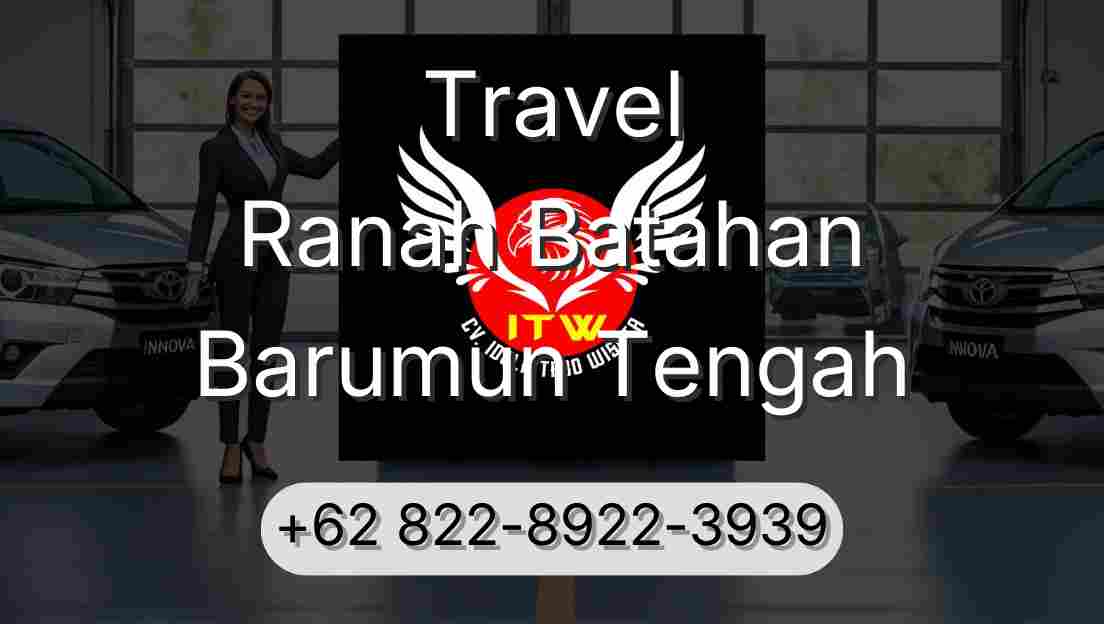 Travel Ranah Batahan Barumun Tengah