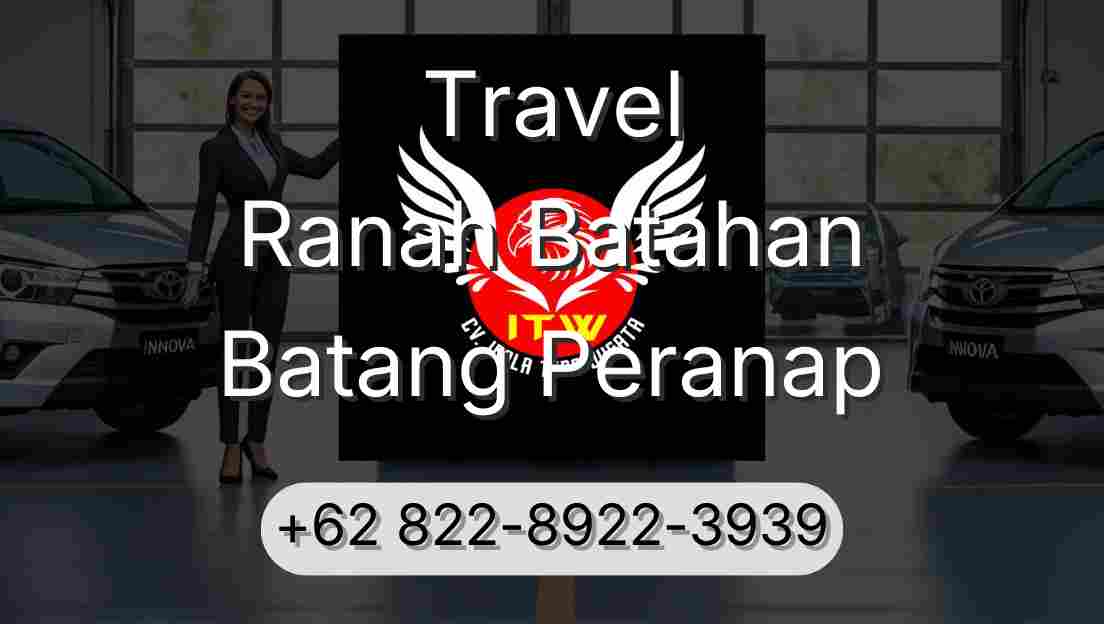 Travel Ranah Batahan Batang Peranap