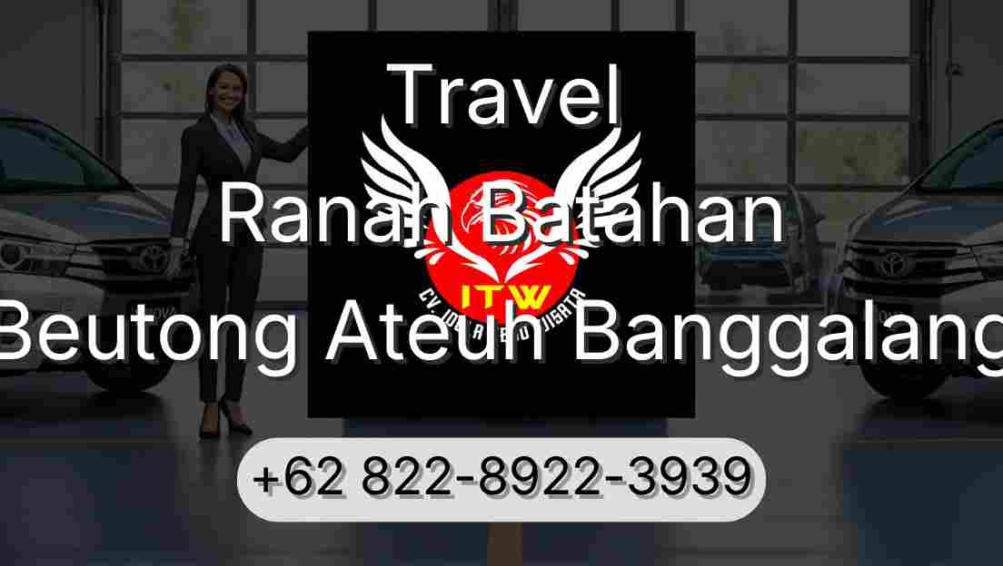 Travel Ranah Batahan Beutong Ateuh Banggalang
