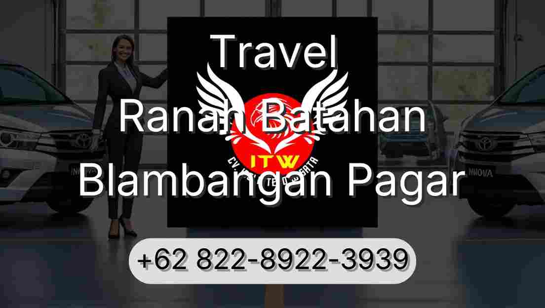 Travel Ranah Batahan Blambangan Pagar