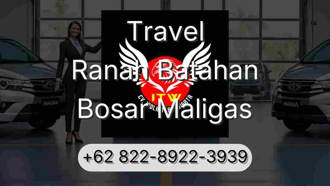 Travel Ranah Batahan Bosar Maligas