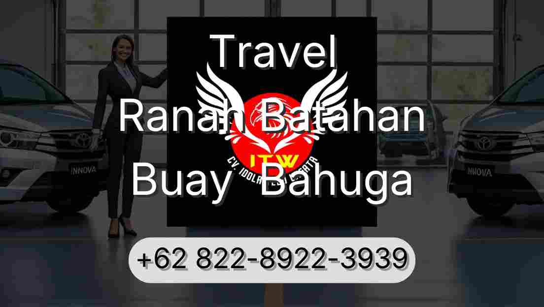 Travel Ranah Batahan Buay  Bahuga