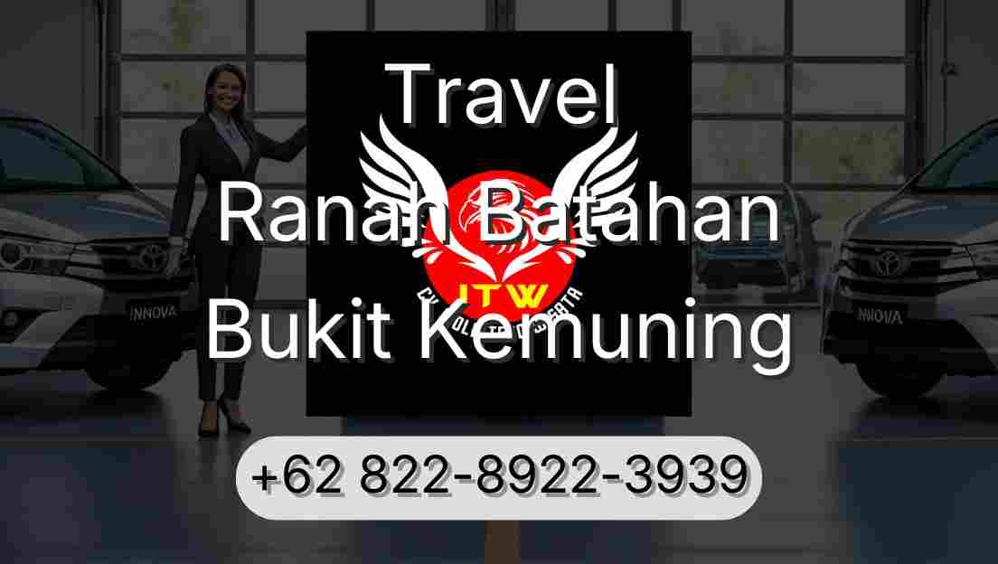 Travel Ranah Batahan Bukit Kemuning