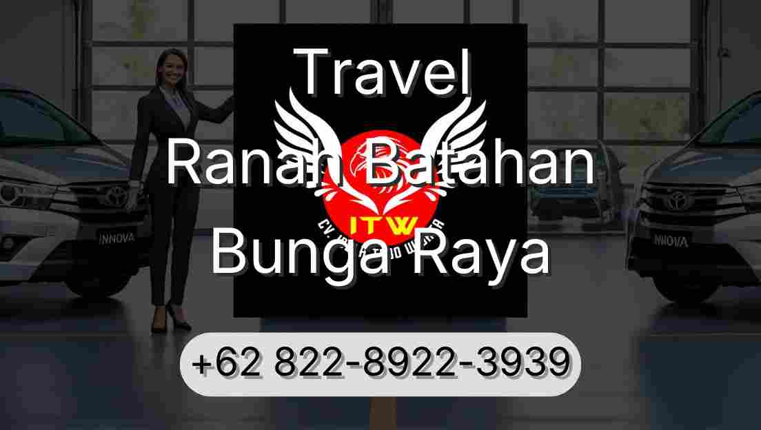 Travel Ranah Batahan Bunga Raya