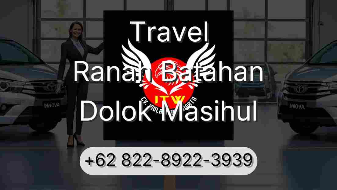 Travel Ranah Batahan Dolok Masihul