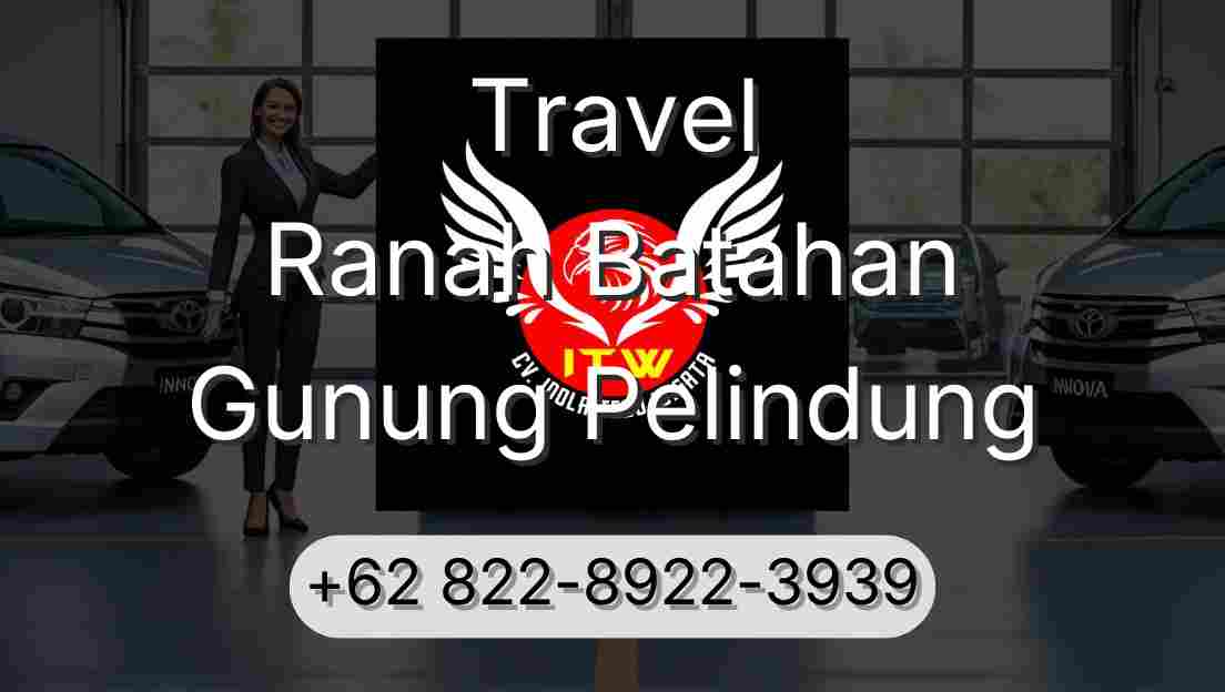 Travel Ranah Batahan Gunung Pelindung