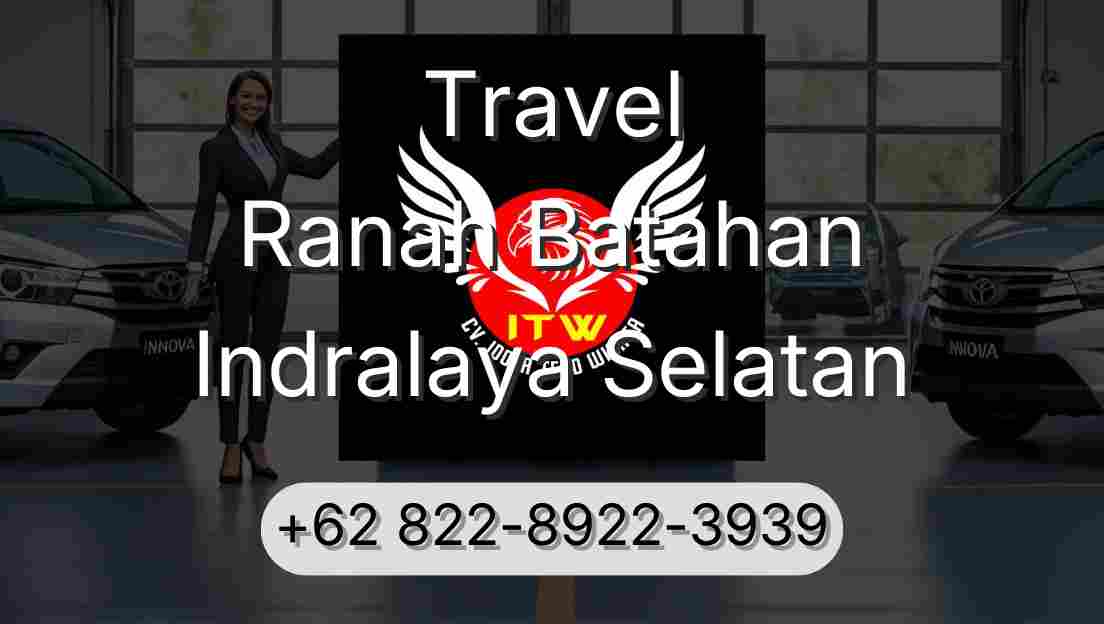 Travel Ranah Batahan Indralaya Selatan