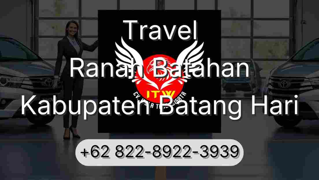 Travel Ranah Batahan Kabupaten Batang Hari