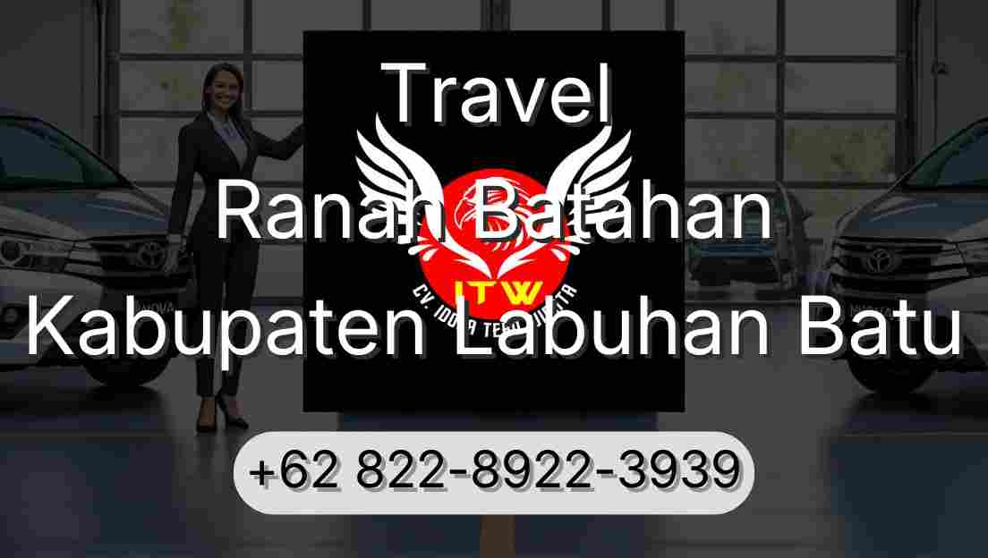 Travel Ranah Batahan Kabupaten Labuhan Batu