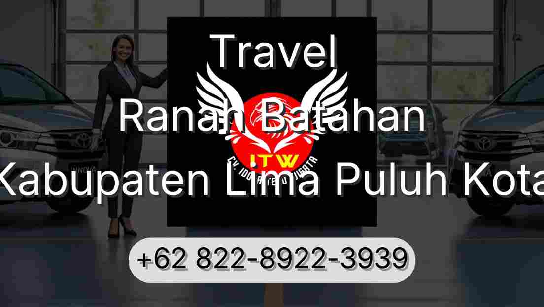 Travel Ranah Batahan Kabupaten Lima Puluh Kota