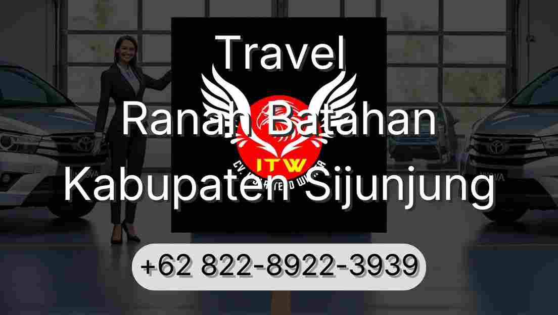 Travel Ranah Batahan Kabupaten Sijunjung