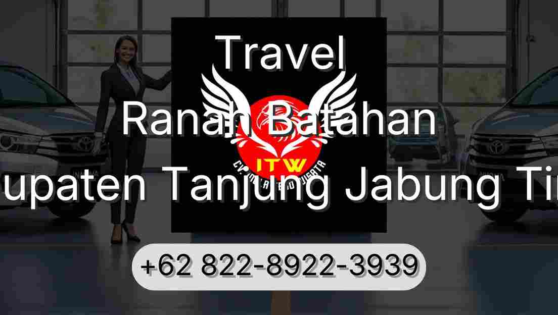 Travel Ranah Batahan Kabupaten Tanjung Jabung Timur