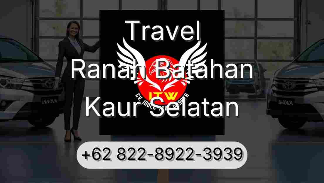 Travel Ranah Batahan Kaur Selatan