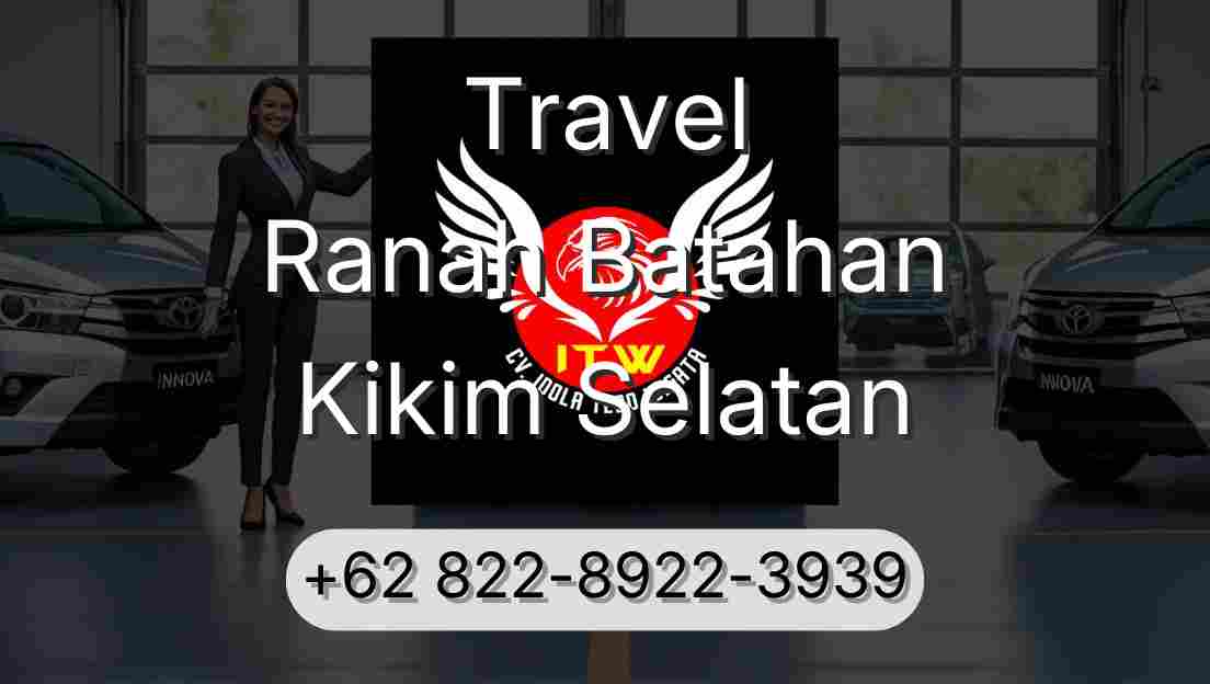 Travel Ranah Batahan Kikim Selatan