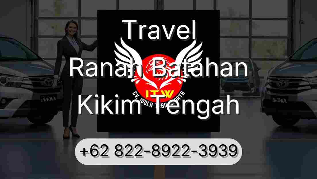 Travel Ranah Batahan Kikim Tengah