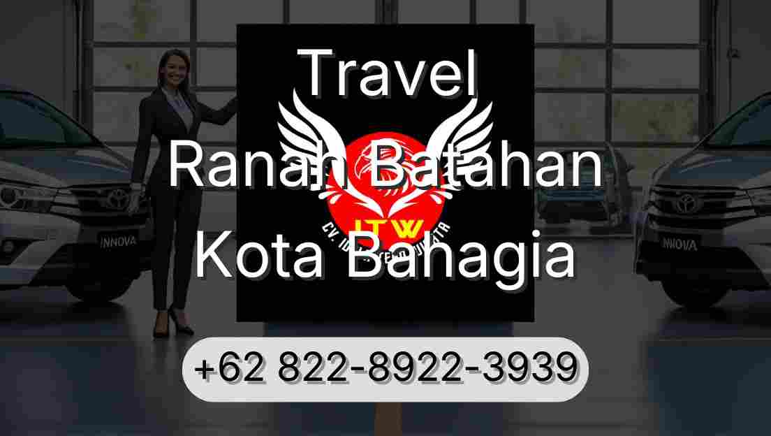 Travel Ranah Batahan Kota Bahagia
