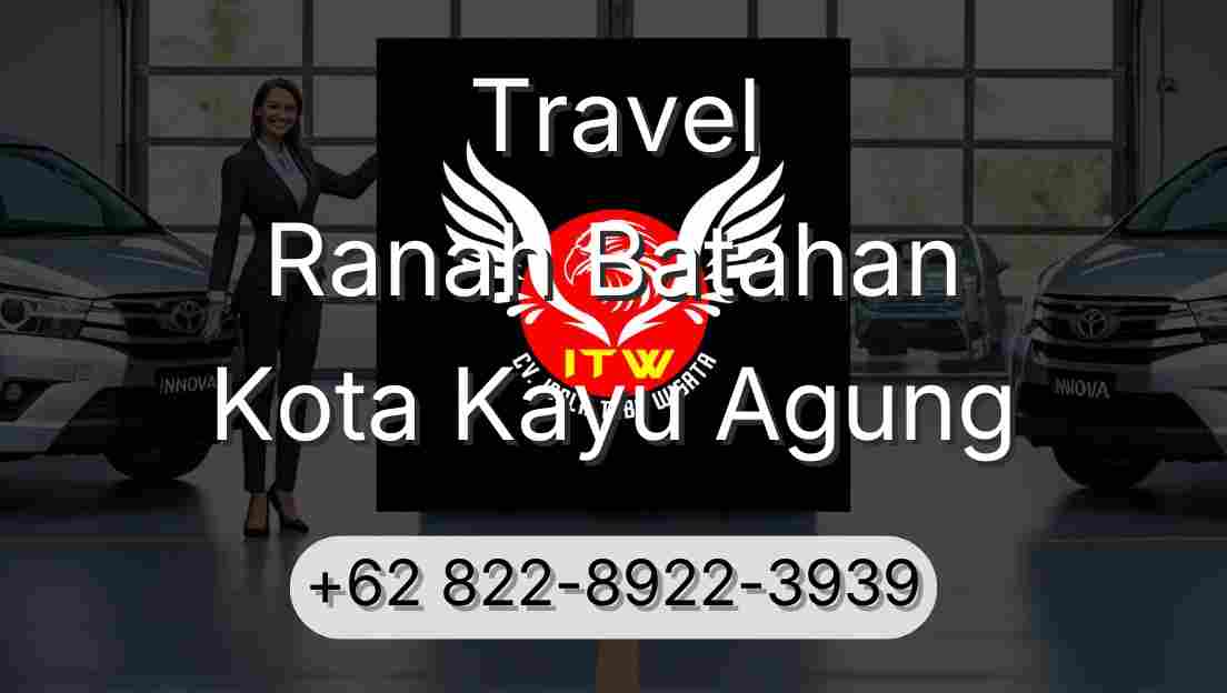 Travel Ranah Batahan Kota Kayu Agung