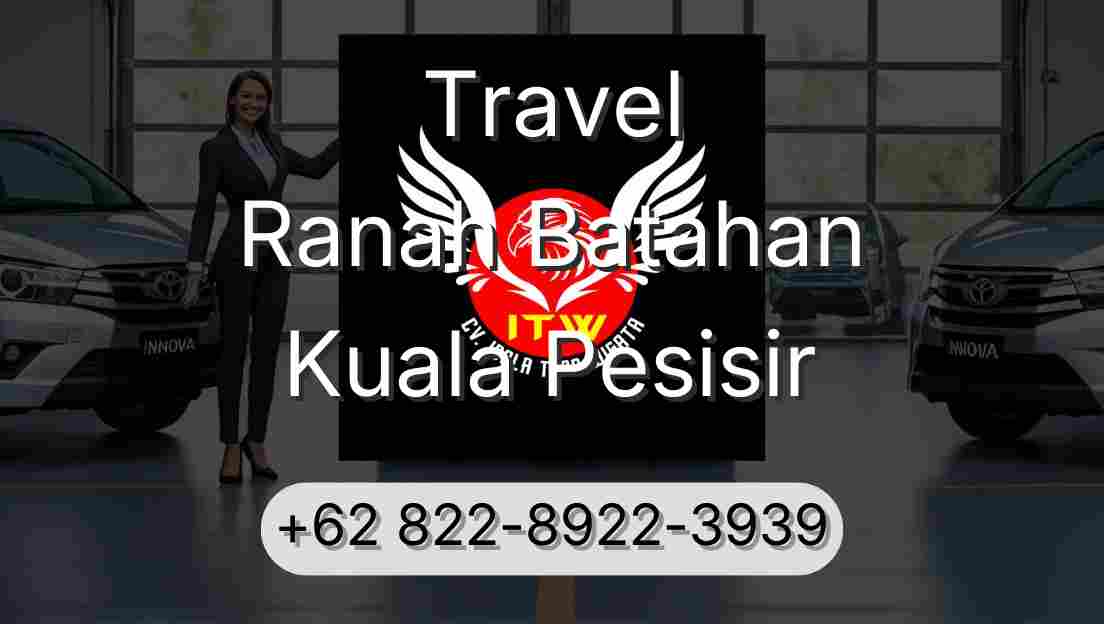 Travel Ranah Batahan Kuala Pesisir