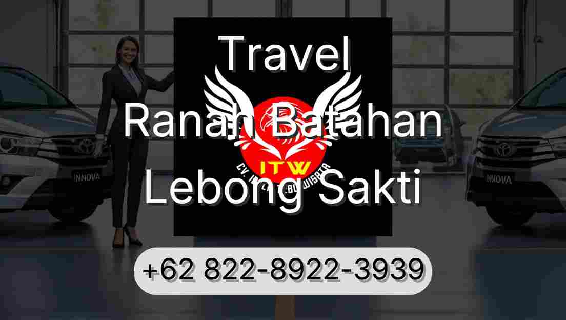 Travel Ranah Batahan Lebong Sakti
