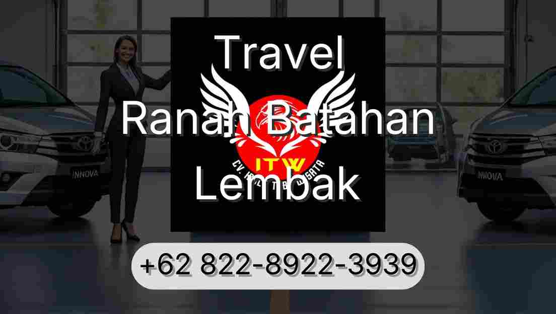 Travel Ranah Batahan Lembak