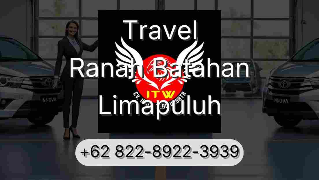 Travel Ranah Batahan Limapuluh
