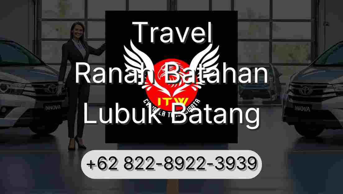 Travel Ranah Batahan Lubuk Batang
