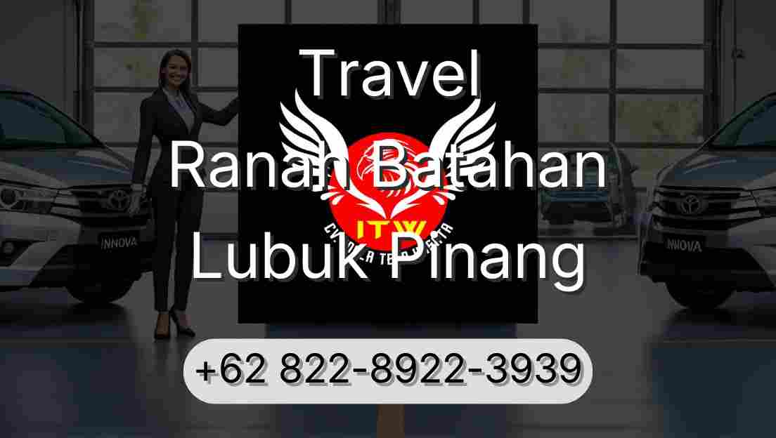 Travel Ranah Batahan Lubuk Pinang