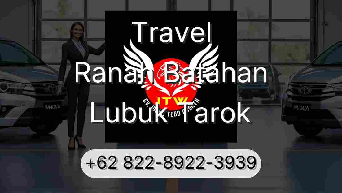 Travel Ranah Batahan Lubuk Tarok
