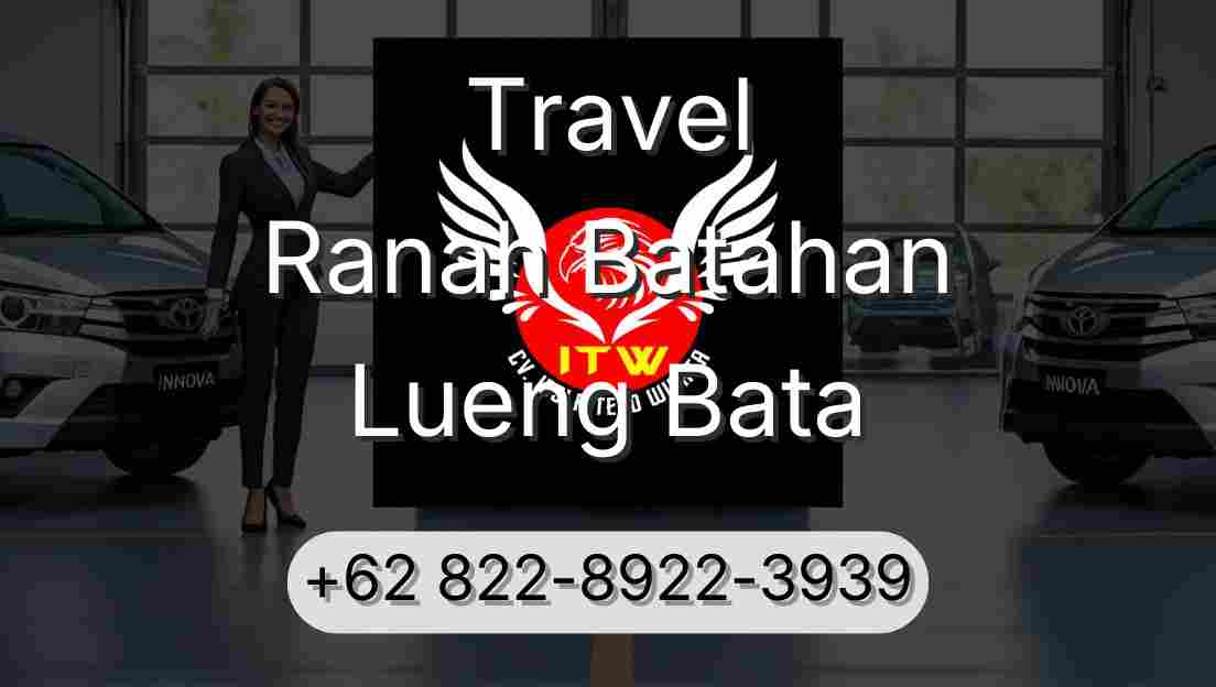 Travel Ranah Batahan Lueng Bata