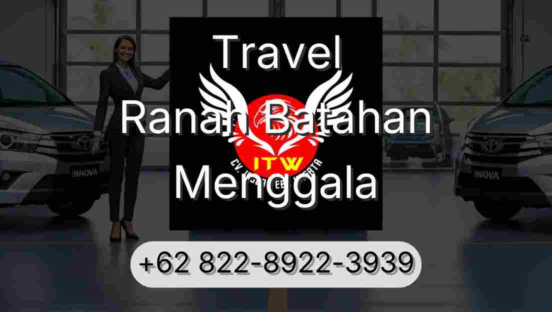 Travel Ranah Batahan Menggala