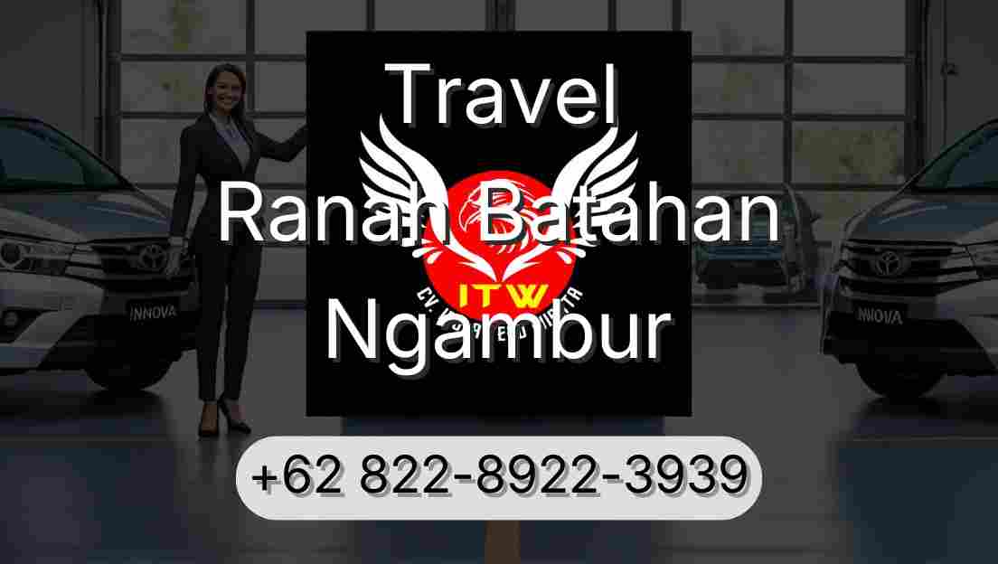 Travel Ranah Batahan Ngambur