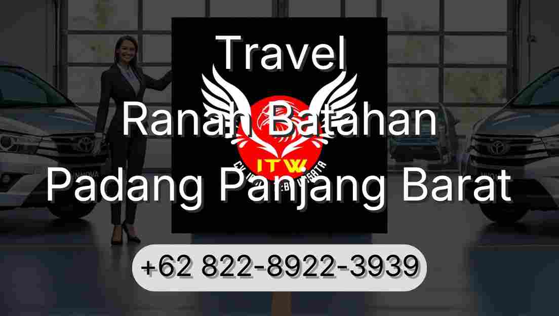 Travel Ranah Batahan Padang Panjang Barat